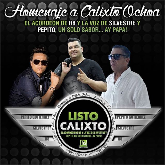 Listo Calixto Silvestre Dangond ft Pepito Gutierrez & Rolando Ochoa