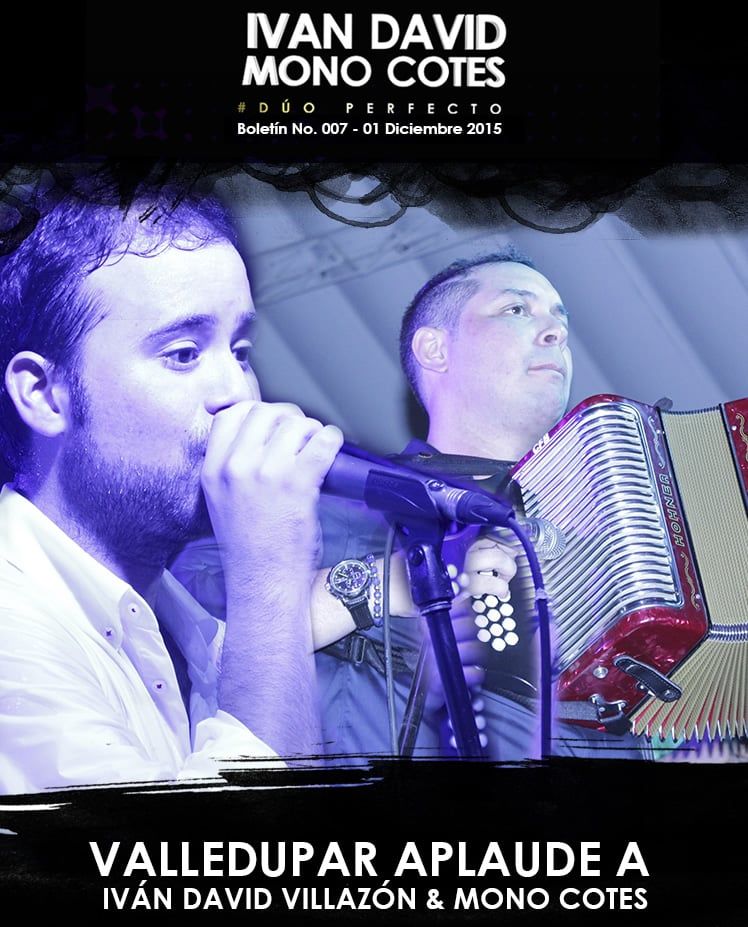 Valledupar aplaude a IVÁN DAVID VILLAZÓN & MONO COTES