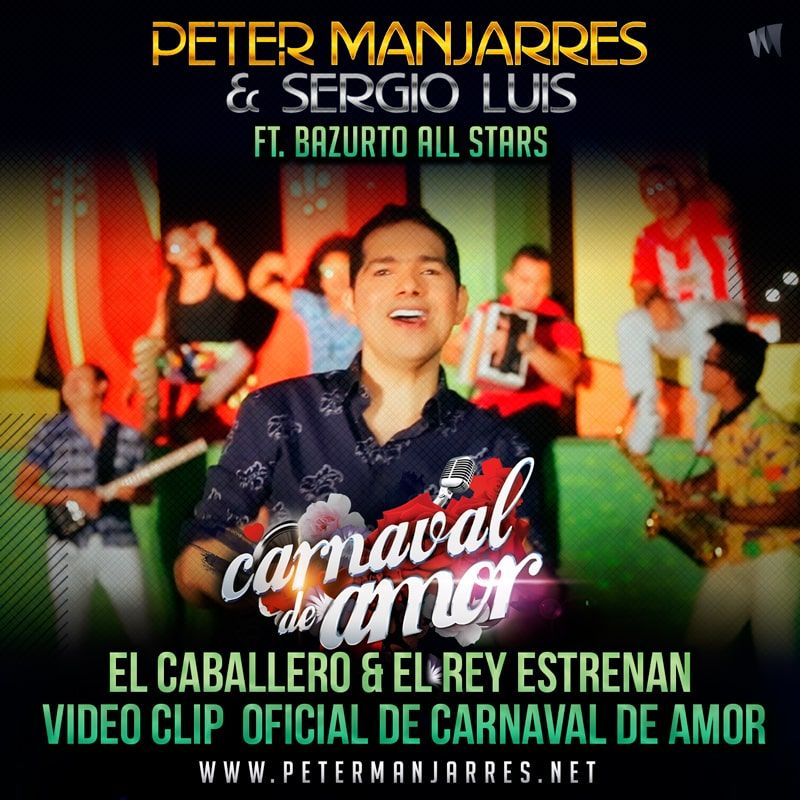 Peter Manjarres hace el lanzamiento de su vídeo Carnaval de Amor