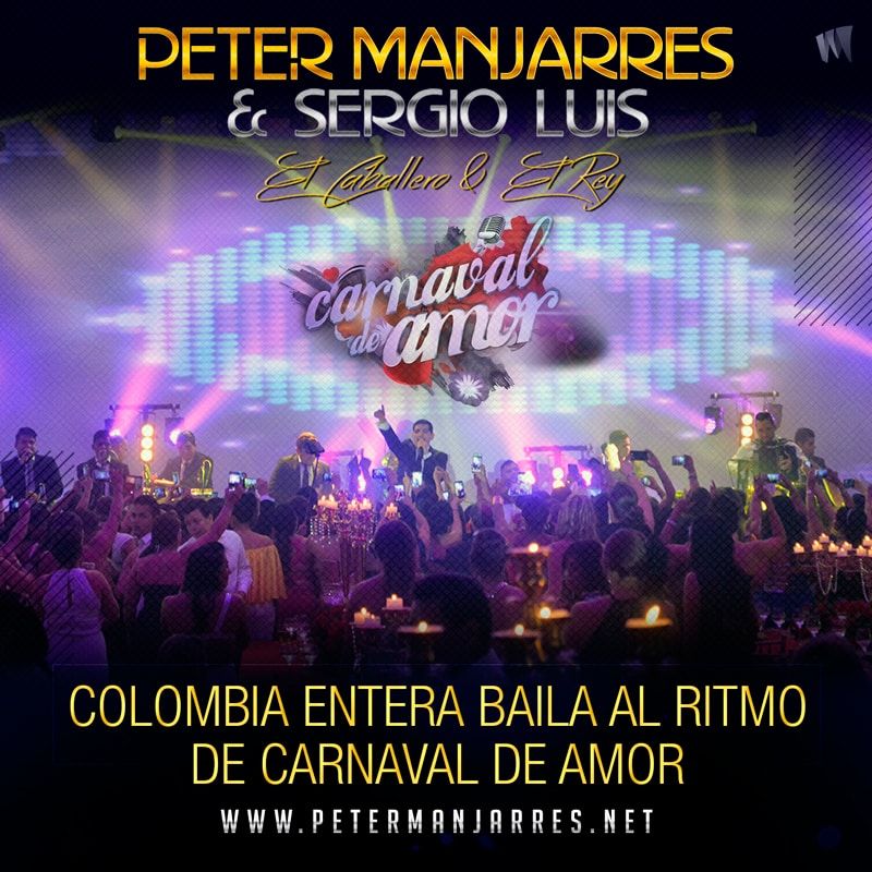 Colombia entera baila al ritmo de Carnaval de Amor de Peter Manjarrés y Sergio Luis