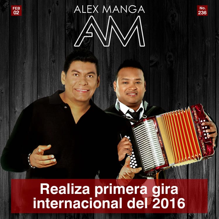 ALEX MANGA realiza primera gira internacional del 2016