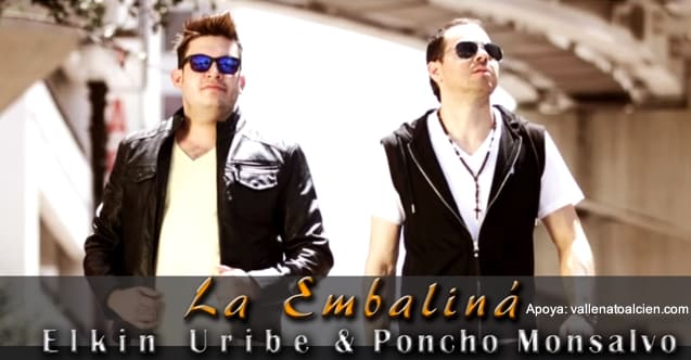 La embaliná Elkin Uribe y Poncho Monsalvo