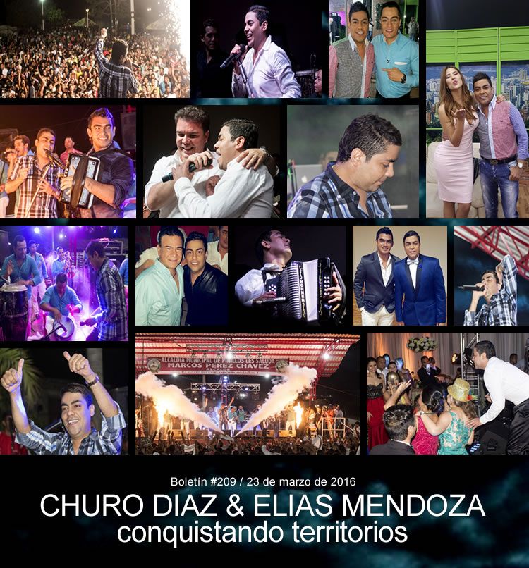 Churo Diaz & Elias Mendoza conquistando territorios