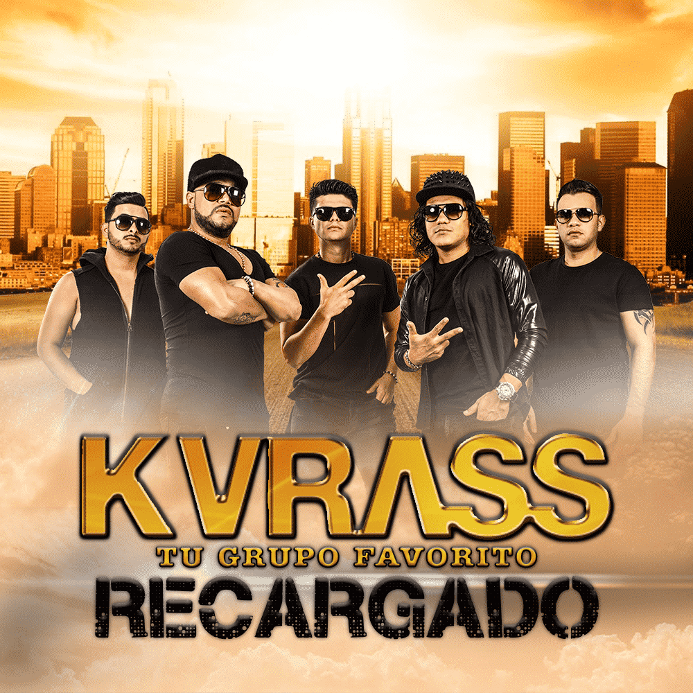 Grupo Kvrass Recargado