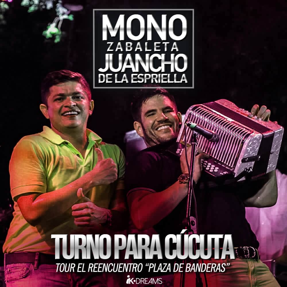 MONO ZABALETA & JUANCHO DE LA ESPRIELLA; TURNO PARA CÚCUTA