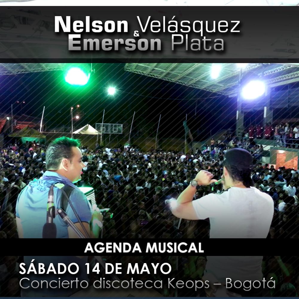 Nelson Velásquez & Emerson Plata en Bogotá