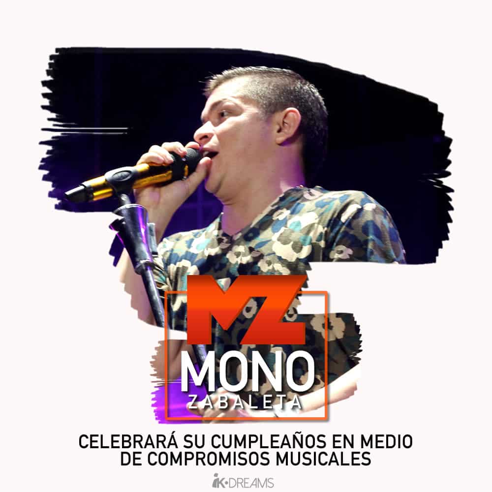 Mono Zabaleta celebrará su cumpleaños en medio de compromisos musicales