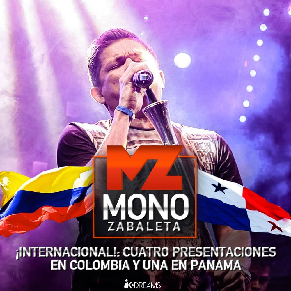 MONO ZABALETA ¡INTERNACIONAL!: cuatro presentaciones en Colombia y una en Panamá
