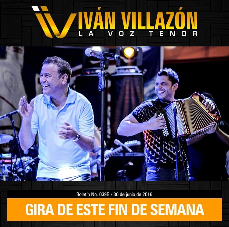Gira de este fin de semana de IVÁN VILLAZÓN