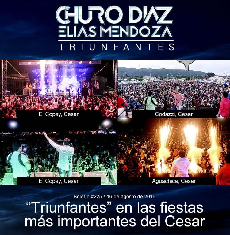 Churo Diaz & Elias Mendoza “Triunfantes” en las fiestas más importantes del Cesar