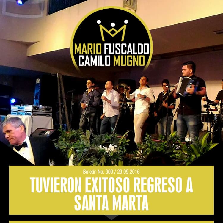 Mario Fuscaldo & Camilo Mugno tuvieron exitoso regreso a Santa Marta