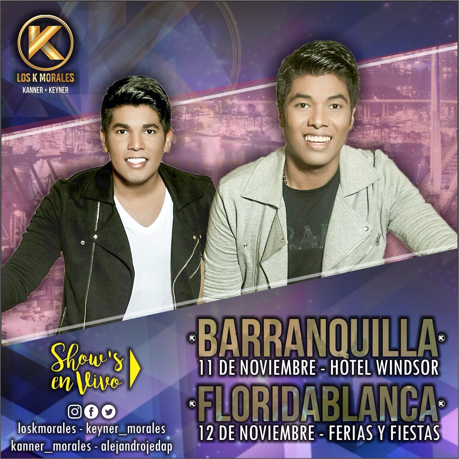 Kanner & Keyner, Los K Morales en Barranquilla y Floridablanca