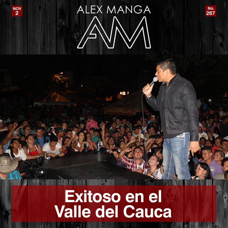 Alex Manga exitoso en el Valle del Cauca
