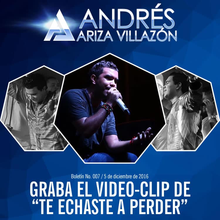 Andrés Ariza Villazón graba el video-clip de “Te echaste a perder”