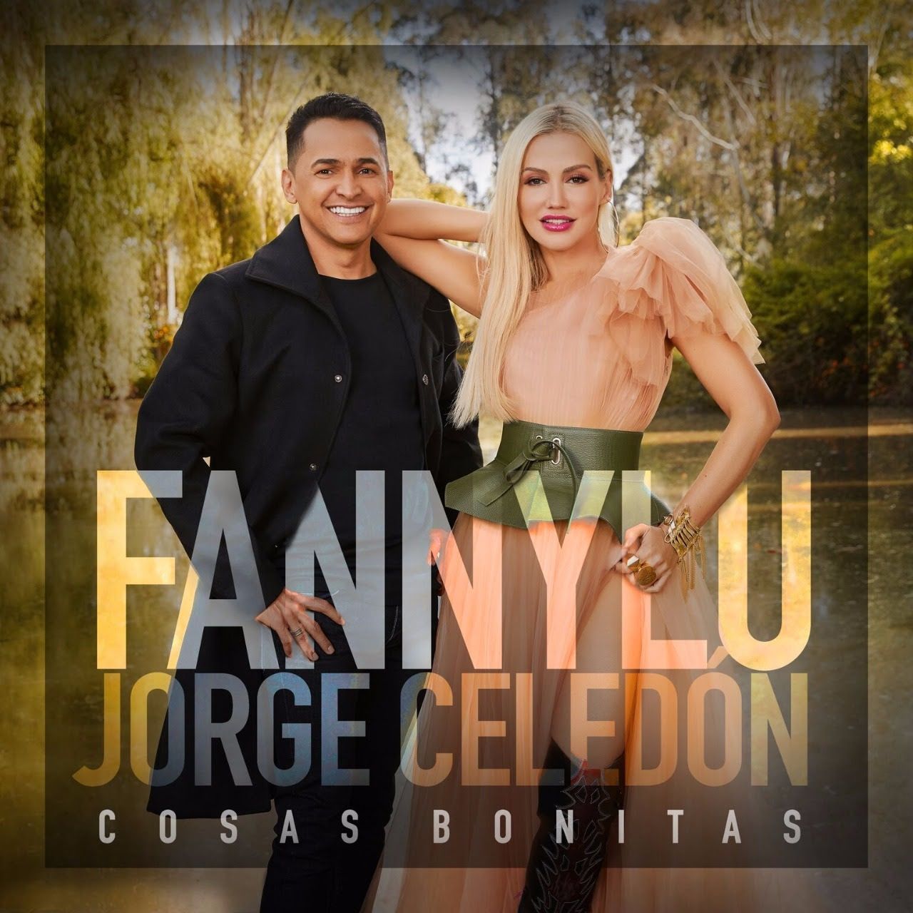 Jorge Celedón y Fanny Lu Cosas bonitas
