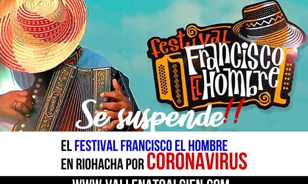 Se suspende el Festival Francisco el hombre por Coronavirus