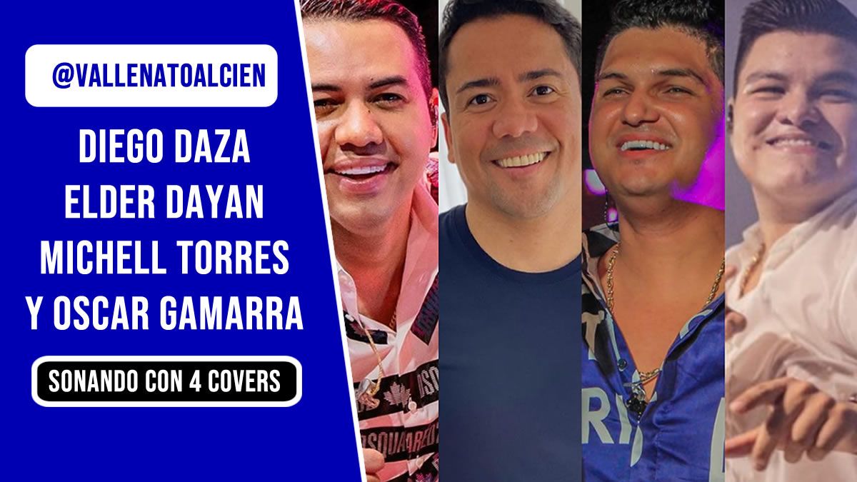 Diego Daza, Elder Dayan, Michell Torres y Oscar Gamarra Sonando con 4 Covers vallenatos